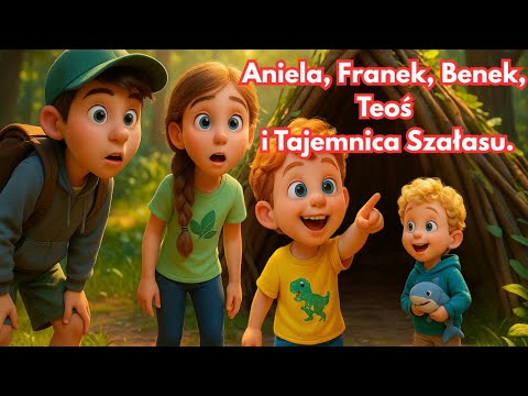🌲✨Aniela, Franek, Benek, Teoś and the Mysterious Shack. A Fairy Tale for Children. Sleep Audiobook.
