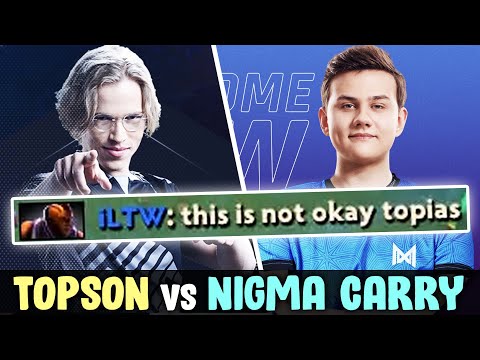 Topson vs NEW Nigma Carry iLTW