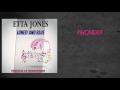 Etta Jones – I Wonder