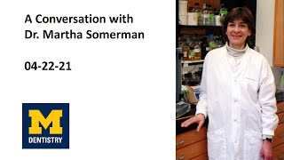 A Conversation with Dr.  Martha Somerman