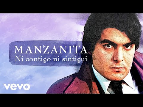 Manzanita - Ni Contigo Ni Sintigui (Cover Audio)
