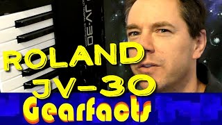 Video thumbnail for Roland JV-30: Has the veteran GS synth still got legs? by Gearfacts