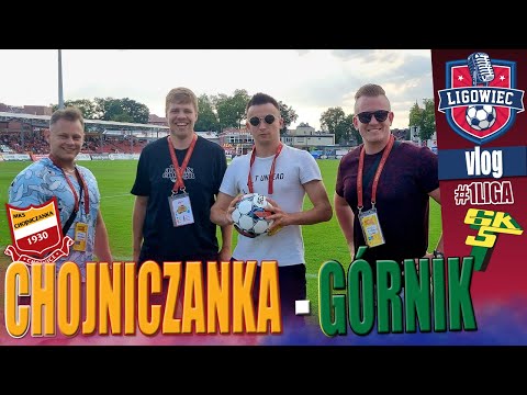 CHOJNICZANKA CHOJNICE- GÓRNIK ŁĘCZNA VLOG LIGOWY JESTEŚMY NA MECZU KULISY 1 LIGA PIEKNY GOL CEGIEŁKI