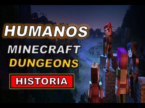 History of Humans Minecraft Dungeons: Lore of Humans in Minecraft Dungeons