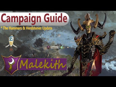 Malekith Campaign Guide - Mortal Empires - Warhammer 2