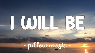 I Will Be - Avril Lavigne (Lyrics) 🎵
