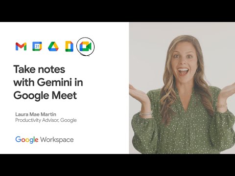 Miniatura del vídeo: IA en Google Meet – Cómo tomar notas con Gemini