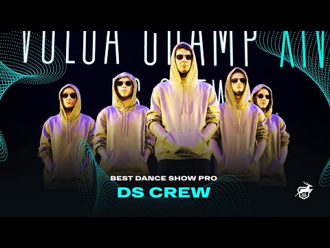 VOLGA CHAMP XIV | BEST DANCE SHOW PRO | Ds crew