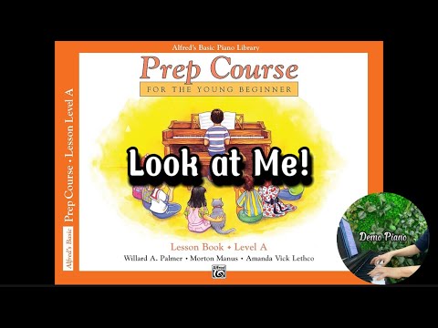 Look at Me! (P35) | Alfred’s Basic Prep Course - Lesson Level A