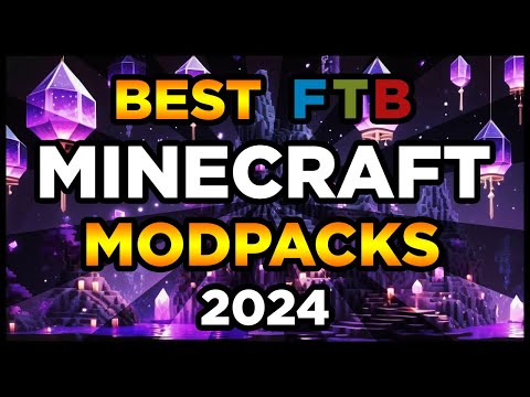 Best FTB Minecraft Modpacks 2024! (Top 5 FTB Minecraft Modpacks)