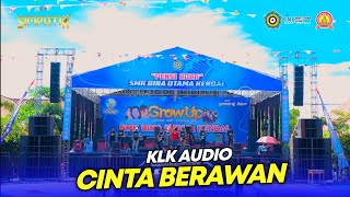 Download lagu CEK SOUND CINTA BERAWAN - SIMPATIK MUSIC - PENSI 2026 SMK BINA UTAMA KENDAL - KLK AUDIO mp3