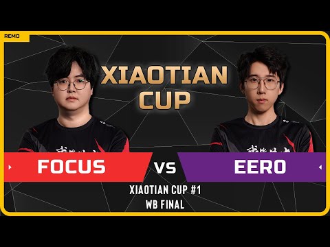 WC3 - [ORC] FoCuS vs Eer0 [UD] - WB Final - Xiaotian Cup