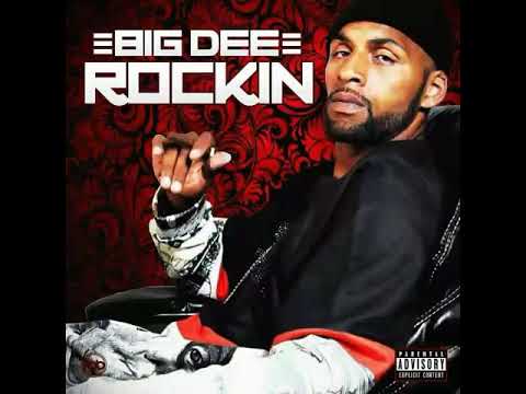 Big Dee "Rockin" Produced by: Steve Vicious