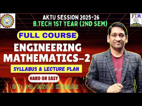 AKTU ENGINEERING MATHEMATICS-2 SYLLABUS | FULL COURSE | STUDY PLAN ENGINEERING MATHS-II #aktumaths
