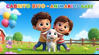 O CABRITO BITO , DESENHO MUSICAL EDUCATIVO , SOM DO ANIMAL  CABRA para crianças , ANIMAKIDS BABY