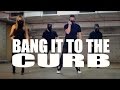 BANG IT TO THE CURB - Far East Movement Dance ...