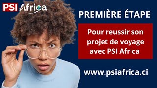PREMIERE ETAPE AVEC PSI AFRICA