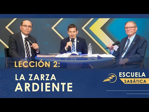 2. LA ZARZA ARDIENTE - Éxodo || Escuela Sabática 3T
