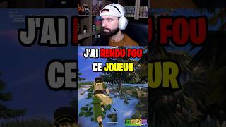 J'ai rendu FOU ce joueur