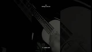 Download lagu Hendaklah cari pengganti - story wa 30 detik - By (cover ukulele mdr ) mp3