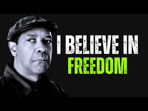 I Believe in Freedom | Denzel Washington's Best Motivational Life Advice