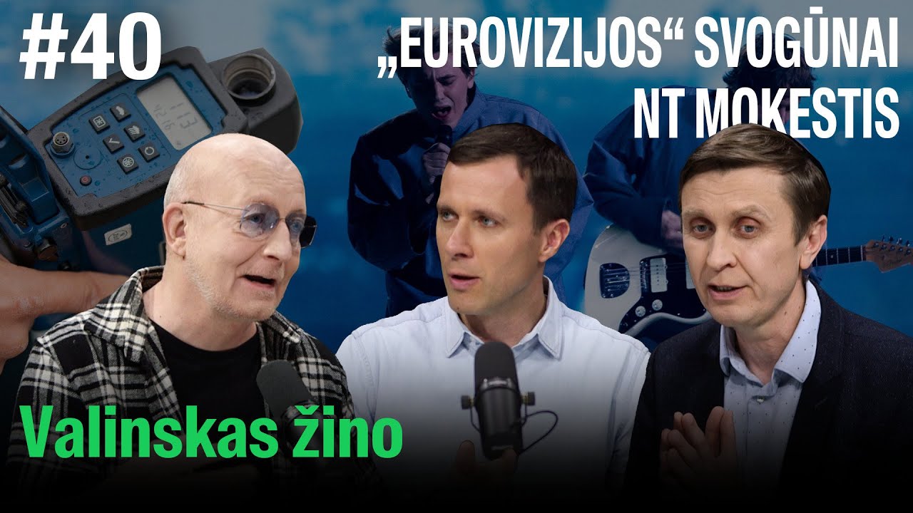VALINSKAS ŽINO: apie „Katarsį“ Eurovizijoje, greičio matuoklius ir Palucko bėdas dėl NT mokesčio