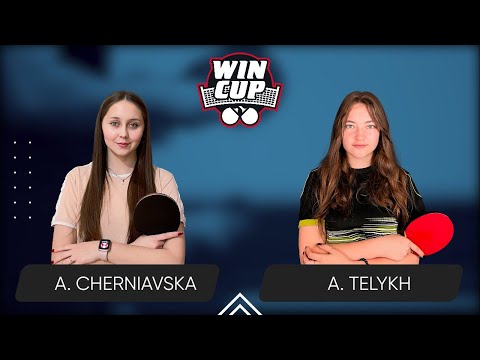 15:00 Alina Cherniavska -  Anastasiia Telykh West 3 WIN CUP 07.03.2024 | TABLE TENNIS WINCUP