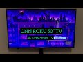ONN. Roku 4K Smart TV Unboxing and Setup