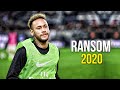 Neymar Jr Ransom Lil Tecca Skills Goals 2019 HD