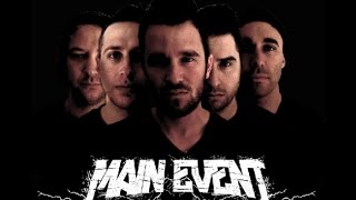 Main Event - The Fire Inside Me - Hiatus EP