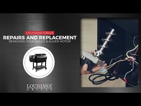 How to Clean or Replace Your Louisiana Grill Auger and Auger Motor | Louisiana Grills