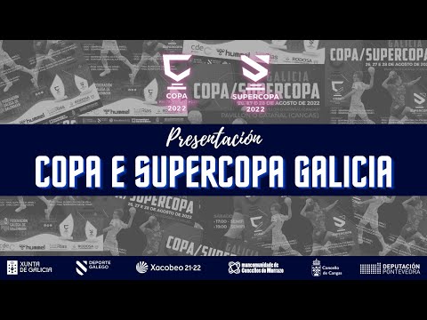 PRESENTACIÓN COPA E SUPERCOPA GALICIA 2022
