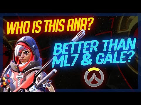 Who is this Ana?! Better than ML7? Better than Gale?!