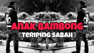 Download lagu anak bambong🍺 (teriping sabah) Asran mp3 Download lagu anak bambong🍺 (teriping sabah) Asran mp3