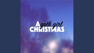 A Goth Girl Christmas Music Video