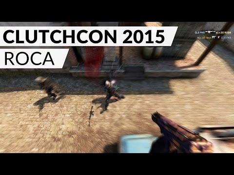 ClutchCon 2015: roca vs. Counter Logic Gaming