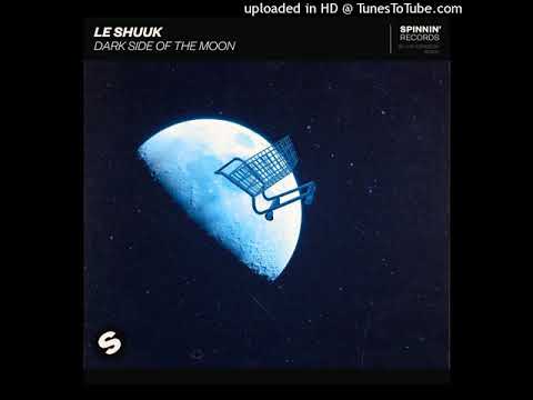 Le Shuuk - Dark Side of the Moon (Extended Mix)