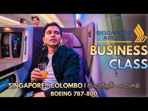 Singapore Airlines Business Class | Singapore to Colombo | Boeing 787 Dreamliner | SQ468