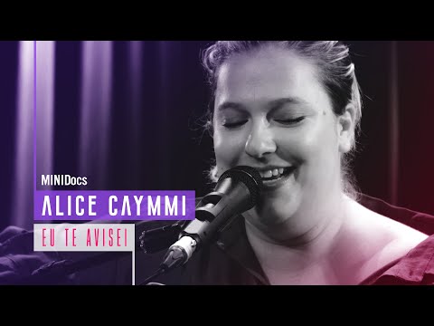 Alice Caymmi - Eu Te Avisei - MINIDocs®