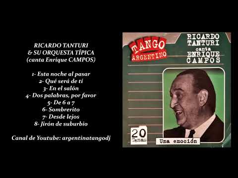 RICARDO TANTURI & ENRIQUE CAMPOS: TANGOS INOLVIDABLES #tango #tangoargentino #milonga