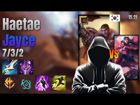 Haetae Top Jayce vs Irelia lol KR solo rank Full Game 15.21 | 해태 제이스 vs 이렐리아