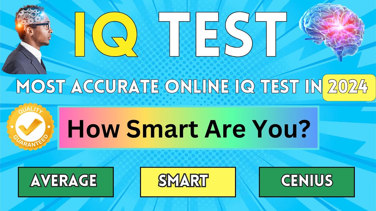Test Your Intelligence The Most Accurate Online IQ Test