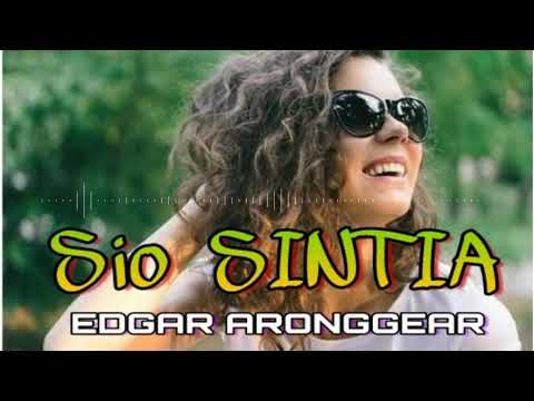 EDGAR ARONGGEAR _ [ SIO SINTIA ]