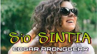 Download lagu EDGAR ARONGGEAR _ [ SIO SINTIA ] mp3