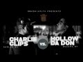 HOLLOW DA DON VS CHARLIE CLIPS TEASER | URLTV