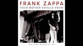 Frank Zappa - 1967 - Status Back Baby - Ann Arbor Broadcast.