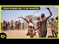 The Hamar Tribe Of Ethiopia Where Women Beg To Be Whipped My Men