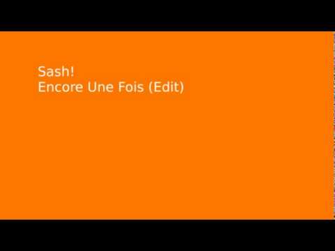 Sash! - Encore Une Fois
