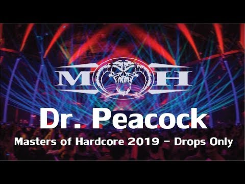 Masters of Hardcore 2019 | Dr. Peacock | Drops Only 🔥