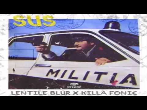 KILLA FONIC x LENTILE BLUR - SUS ( BASS BOOSTED )